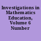 Investigations in Mathematics Education, Volume 6 Number 3