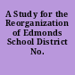 A Study for the Reorganization of Edmonds School District No. 15