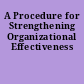 A Procedure for Strengthening Organizational Effectiveness