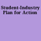 Student-Industry Plan for Action