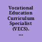 Vocational Education Curriculum Specialist (VECS). Module 4 Assessing Manpower Needs and Supply in Vocational Education. Study Guide. (Teaching/Learning Module)
