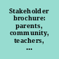 Stakeholder brochure: parents, community, teachers, service providers : response to intervention, a framework for educational reform.