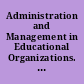 Administration and Management in Educational Organizations. A Discussion of Issues and Proposal for a Research Program for the National Institute of Education