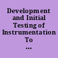 Development and Initial Testing of Instrumentation To Measure Five Functions of Schooling. Final Report. Volume I Summary Report.