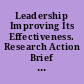 Leadership Improving Its Effectiveness. Research Action Brief Number 1.