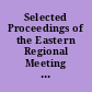 Selected Proceedings of the Eastern Regional Meeting of the American Business Communication Association (Cleveland State University, Ohio, April 15-16, 1977)