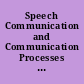 Speech Communication and Communication Processes Abstracts of Doctoral Dissertations Published in "Dissertation Abstracts International," March through June 1977, (Vol. 37 Nos. 9 through 12). Part One.