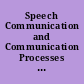 Speech Communication and Communication Processes : Abstracts of Doctoral Dissertations Published in "Dissertation Abstracts International," March through June 1977 (Vol. 37 Nos. 9 through 12). Part Two.
