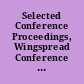 Selected Conference Proceedings, Wingspread Conference on American Ethnic Studies in Wisconsin, May 1-3, 1978