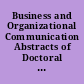 Business and Organizational Communication Abstracts of Doctoral Dissertations Published in "Dissertation Abstracts International," January through October 1978 (Vol. 38 No. 7 through Vol. 39 No. 4)
