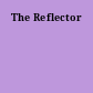 The Reflector