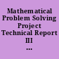 Mathematical Problem Solving Project Technical Report III Module Development and Formative Evaluation. Appendix A - Evaluation Instruments and Forms.