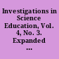 Investigations in Science Education, Vol. 4, No. 3. Expanded Abstracts and Critical Analyses of Recent Research