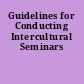 Guidelines for Conducting Intercultural Seminars