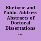 Rhetoric and Public Address Abstracts of Doctoral Dissertations Published in "Dissertation Abstracts International," January through June 1981 (Vol. 41 Nos. 7 through 12)