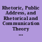Rhetoric, Public Address, and Rhetorical and Communication Theory Abstracts of Doctoral Dissertations Published in "Dissertation Abstracts International," July through December 1981 (Vol. 42 Nos. 1 through 6)