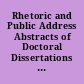 Rhetoric and Public Address Abstracts of Doctoral Dissertations Published in "Dissertation Abstracts International," January through June 1982 (Vol. 42 Nos. 7 through 12)