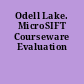 Odell Lake. MicroSIFT Courseware Evaluation