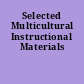 Selected Multicultural Instructional Materials