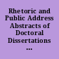 Rhetoric and Public Address Abstracts of Doctoral Dissertations Published in "Dissertation Abstracts International," January through June 1984, (Vol. 44 Nos. 7 through 12)