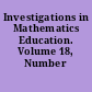 Investigations in Mathematics Education. Volume 18, Number 2