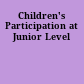 Children's Participation at Junior Level