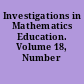 Investigations in Mathematics Education. Volume 18, Number 3