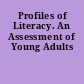 Profiles of Literacy. An Assessment of Young Adults