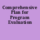 Comprehensive Plan for Program Evaluation