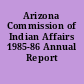 Arizona Commission of Indian Affairs 1985-86 Annual Report