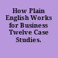 How Plain English Works for Business Twelve Case Studies.