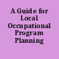 A Guide for Local Occupational Program Planning