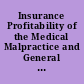 Insurance Profitability of the Medical Malpractice and General Liability Lines. Report to Congressional Requesters.