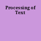 Processing of Text