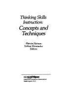 Thinking Skills Instruction Concepts and Techniques. Building Students' Thinking Skills Series /