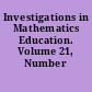 Investigations in Mathematics Education. Volume 21, Number 3