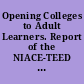 Opening Colleges to Adult Learners. Report of the NIACE-TEED Research Project on Adult Learners in Colleges of Further Education
