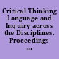 Critical Thinking Language and Inquiry across the Disciplines. Proceedings of the Annual Conference of the Institute for Critical Thinking (Upper Montclair, New Jersey, 1988) /