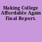 Making College Affordable Again Final Report.