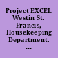 Project EXCEL Westin St. Francis, Housekeeping Department. English Communication, Module 1.