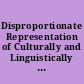 Disproportionate Representation of Culturally and Linguistically Diverse Students in Special Education A Comprehensive Examination.