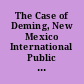The Case of Deming, New Mexico International Public Education. Multicultural Videocase Series /