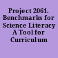 Project 2061. Benchmarks for Science Literacy A Tool for Curriculum Reform.