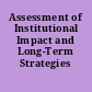 Assessment of Institutional Impact and Long-Term Strategies Development