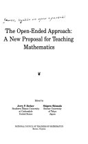 The Open-Ended Approach A New Proposal for Teaching Mathematics /