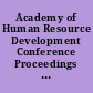 Academy of Human Resource Development Conference Proceedings (Raleigh-Durham, North Carolina, March 8-12, 2000)