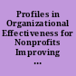 Profiles in Organizational Effectiveness for Nonprofits Improving the Lives of Children, Youth and Families in Kansas City's Urban Core.