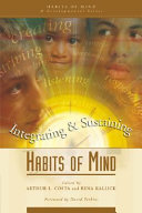 Integrating & Sustaining Habits of Mind. A Developmental Series, Book 4