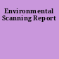 Environmental Scanning Report