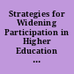 Strategies for Widening Participation in Higher Education A Guide to Good Practice.